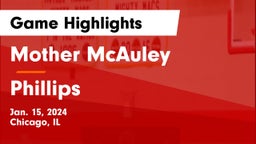 Mother McAuley  vs Phillips  Game Highlights - Jan. 15, 2024