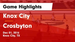 Knox City  vs Crosbyton  Game Highlights - Dec 01, 2016