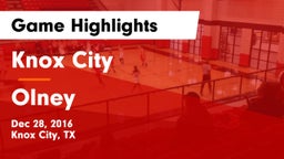 Knox City  vs Olney  Game Highlights - Dec 28, 2016