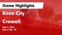 Knox City  vs Crowell Game Highlights - Feb 3, 2017