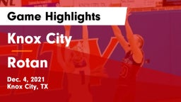 Knox City  vs Rotan Game Highlights - Dec. 4, 2021