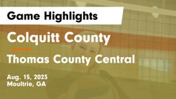 Colquitt County  vs Thomas County Central  Game Highlights - Aug. 15, 2023