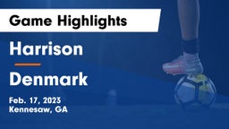 Harrison  vs Denmark  Game Highlights - Feb. 17, 2023