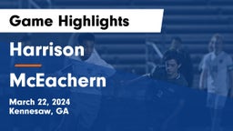 Harrison  vs McEachern  Game Highlights - March 22, 2024