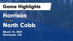 Harrison  vs North Cobb  Game Highlights - March 15, 2022