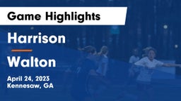 Harrison  vs Walton  Game Highlights - April 24, 2023