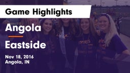 Angola  vs Eastside  Game Highlights - Nov 18, 2016