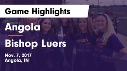 Angola  vs Bishop Luers  Game Highlights - Nov. 7, 2017