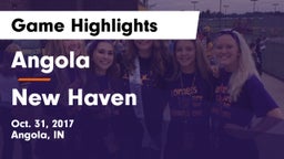 Angola  vs New Haven  Game Highlights - Oct. 31, 2017