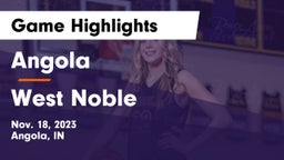 Angola  vs West Noble  Game Highlights - Nov. 18, 2023