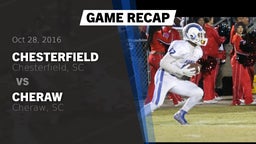 Recap: Chesterfield  vs. Cheraw  2016