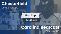 Matchup: Chesterfield High vs. Carolina Bearcats  2019