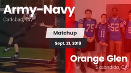 Matchup: Army-Navy High vs. Orange Glen  2018