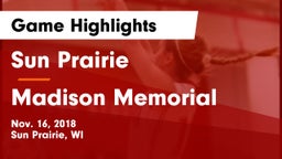 Sun Prairie vs Madison Memorial  Game Highlights - Nov. 16, 2018