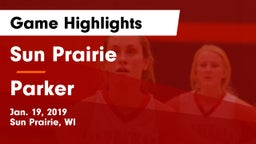 Sun Prairie vs Parker  Game Highlights - Jan. 19, 2019