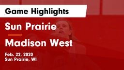 Sun Prairie vs Madison West  Game Highlights - Feb. 22, 2020