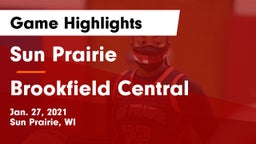 Sun Prairie vs Brookfield Central  Game Highlights - Jan. 27, 2021