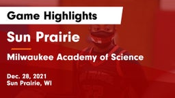 Sun Prairie vs Milwaukee Academy of Science Game Highlights - Dec. 28, 2021