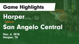 Harper  vs San Angelo Central  Game Highlights - Dec. 6, 2018