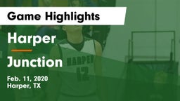 Harper  vs Junction  Game Highlights - Feb. 11, 2020