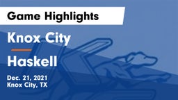 Knox City  vs Haskell  Game Highlights - Dec. 21, 2021