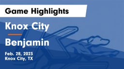 Knox City  vs Benjamin  Game Highlights - Feb. 28, 2023