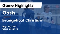 Oasis  vs Evangelical Christian  Game Highlights - Aug. 24, 2023