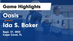 Oasis  vs Ida S. Baker  Game Highlights - Sept. 27, 2023