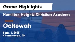 Hamilton Heights Christian Academy  vs Ooltewah  Game Highlights - Sept. 1, 2023