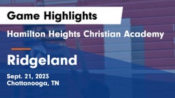 Hamilton Heights Christian Academy  vs Ridgeland  Game Highlights - Sept. 21, 2023