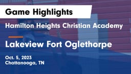 Hamilton Heights Christian Academy  vs Lakeview Fort Oglethorpe  Game Highlights - Oct. 5, 2023