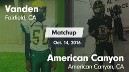 Matchup: Vanden  vs. American Canyon  2016