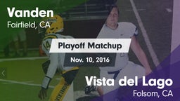 Matchup: Vanden  vs. Vista del Lago  2016