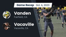 Recap: Vanden  vs. Vacaville  2023