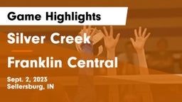 Silver Creek  vs Franklin Central  Game Highlights - Sept. 2, 2023