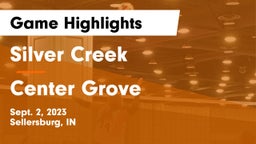 Silver Creek  vs Center Grove  Game Highlights - Sept. 2, 2023