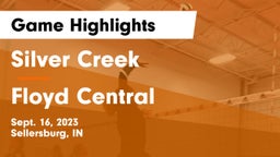 Silver Creek  vs Floyd Central  Game Highlights - Sept. 16, 2023