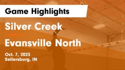 Silver Creek  vs Evansville North  Game Highlights - Oct. 7, 2023