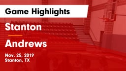 Stanton  vs Andrews  Game Highlights - Nov. 25, 2019