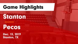 Stanton  vs Pecos  Game Highlights - Dec. 13, 2019