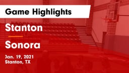 Stanton  vs Sonora  Game Highlights - Jan. 19, 2021