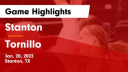 Stanton  vs Tornillo  Game Highlights - Jan. 20, 2023