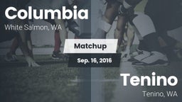 Matchup: Columbia  vs. Tenino  2016