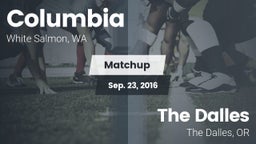 Matchup: Columbia  vs. The Dalles  2016