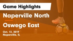 Naperville North  vs Oswego East Game Highlights - Oct. 12, 2019