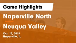 Naperville North  vs Neuqua Valley  Game Highlights - Oct. 15, 2019