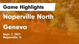 Naperville North  vs Geneva  Game Highlights - Sept. 2, 2021