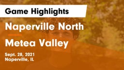 Naperville North  vs Metea Valley Game Highlights - Sept. 28, 2021