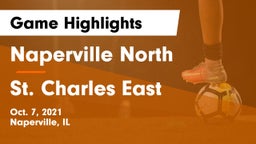 Naperville North  vs St. Charles East  Game Highlights - Oct. 7, 2021