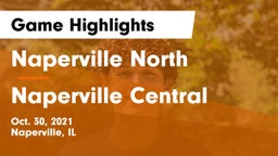 Naperville North  vs Naperville Central  Game Highlights - Oct. 30, 2021